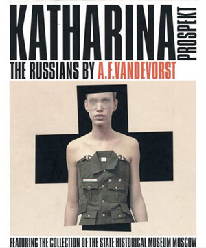 Katharina: The Russians by AF Vandevorst, 2007